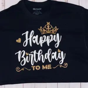 Happy Birthday To Me shirt, Sparkle Glitter Tshirt, Sparkle glitter shirt, custom shirt, vinyl shirt